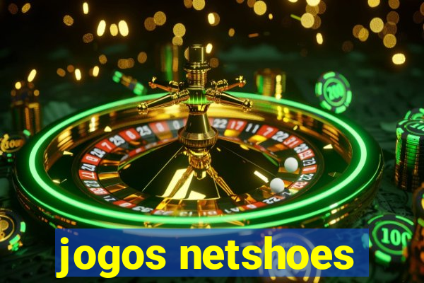 jogos netshoes